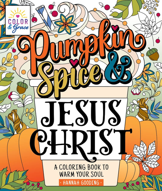 Pumpkin Spice & Jesus Christ