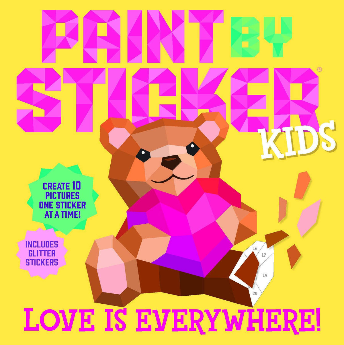 Paint by Sticker Kids: Love Is Everywhere!