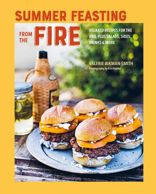 Summer Feasting From The Fire